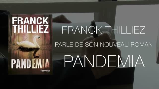 Pandemia, le nouveau roman de Franck Thilliez (1-3)